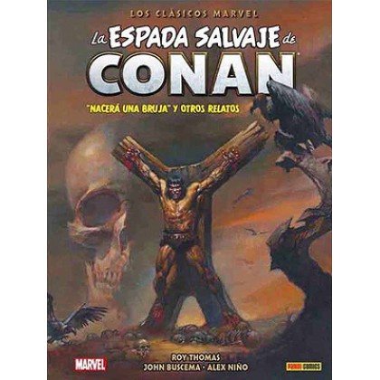 La Espada Salvaje de Conan Clásicos Marvel 03